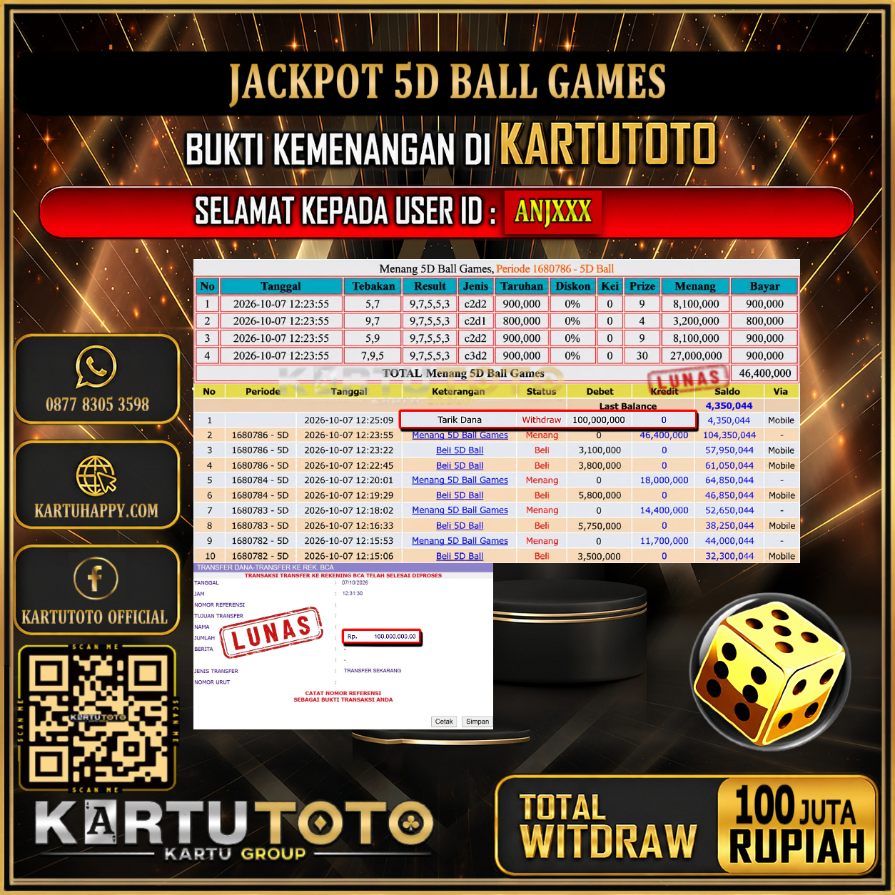 KARTUTOTO JACKPOT LIVE GAME 5D BALL GAMES Rp.100.000.000,- LUNAS USER ID : ANJ***‎ ‎ ‎