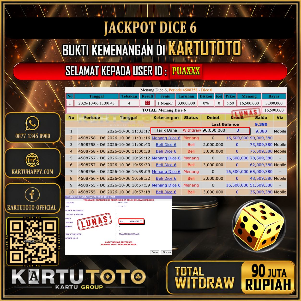 KARTUTOTO JACKPOT LIVE GAME DICE 6 Rp.90.000.000,- LUNAS USER ID : PUA***‎ ‎ ‎